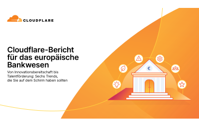 Cloudflare-Bericht  für das europäische  Bankwesen