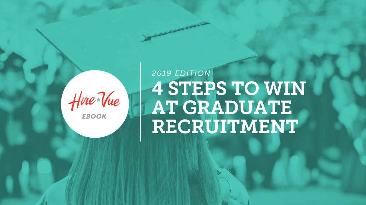 4 Steps To Win At Graduate Recruitment