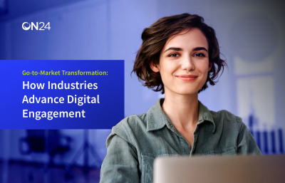 How Industries Advance Digital Engagement