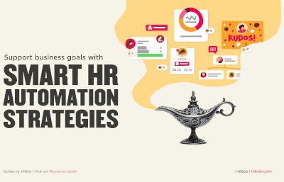 Support business goals with smart HR automation strategies