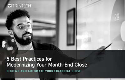 5 Best Practices for Modernizing Your Month-End Close