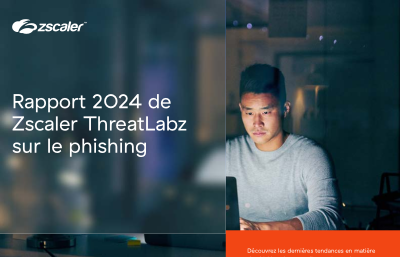Rapport 2024 de Zscaler ThreatLabz sur le phishing