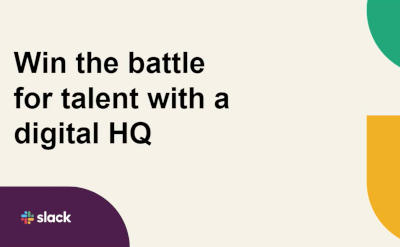 Win the battle for talent with a digital HQ