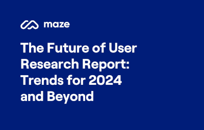 The Future of User Research Report: Trends for 2024 and Beyond