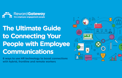 The ultimate guide to connecting people with employee communications
