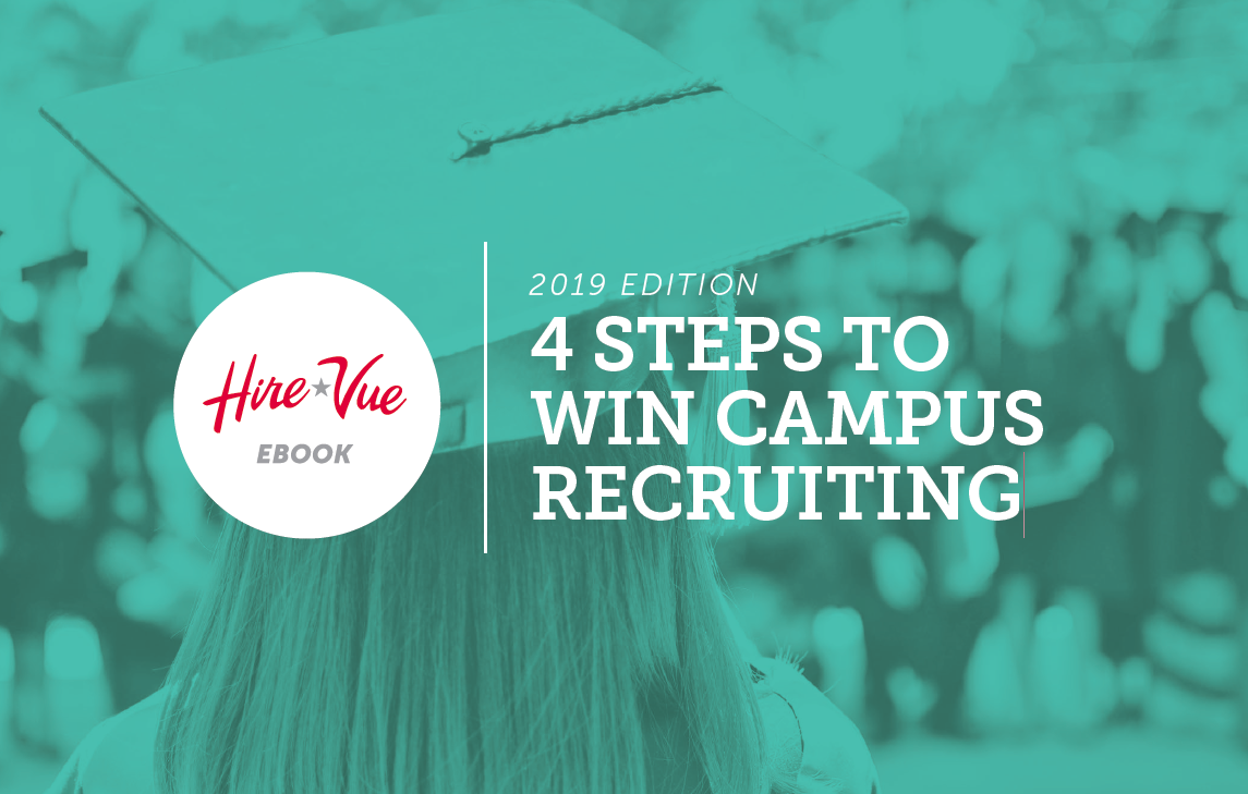 4 Steps to Win Campus Recruiting