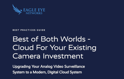 Best Practice Guide: Cloud for your existing camera investment