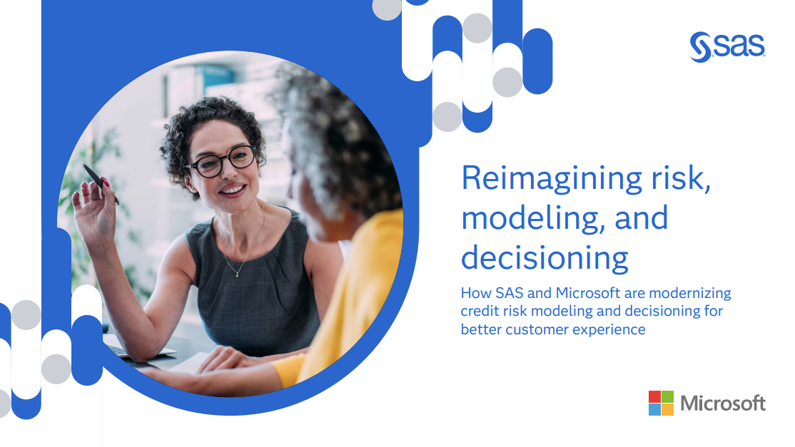 Reimagining risk, modeling and decisioning