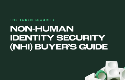 Non-Human Identity Security (NHI) Buyer’s Guide