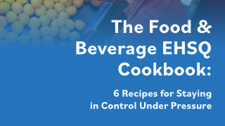The Food & Beverage EHSQ Cookbook