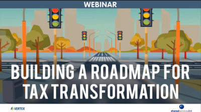 Building a Roadmap for Tax Transformation