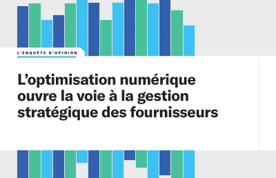 L’optimisation numérique ouvre la voie à la gestion stratégique des fournisseurs