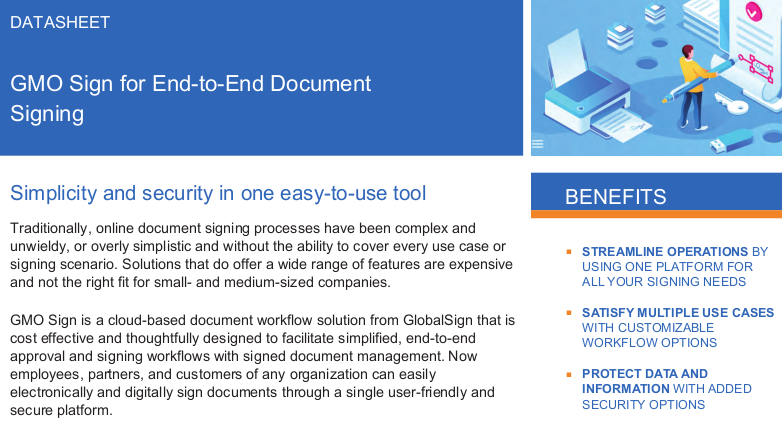 GMO Sign for End-to-End Document Signing