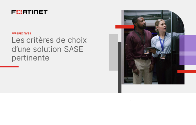 Les Critères de Choix d’une Solution SASE Pertinente