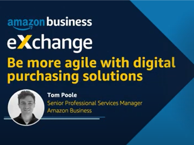 Be More Agile with Digital Purchasing Solutions