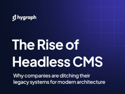 The Rise of Headless CMS