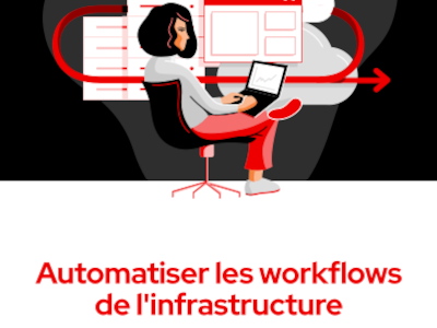 Automatiser les workflows de l'infrastructure