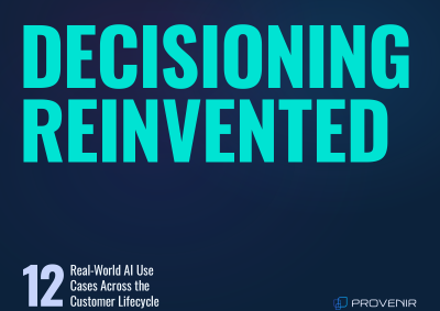 Decisioning Reinvented: Real-World AI Use Cases Across the Customer Lifecycle