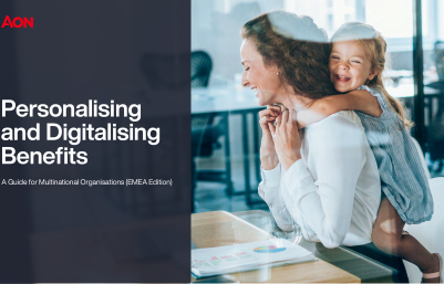 Personalising and Digitalising Benefits: A Guide for Multinational Organisations