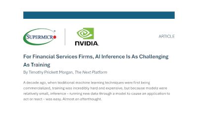 For Financial Firms AI Inference Is As Challenging As Training