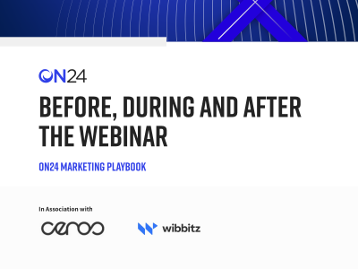 Before, During and After The Webinar