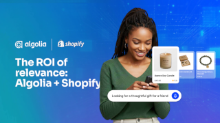 The ROI of Relevance: Algolia + Shopify
