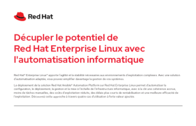 Décupler Red Hat Enterprise Linux avec l'automatisation informatique