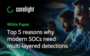 5 Reasons Why Modern SOCs Need Multi-layered Detections