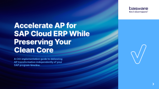 Is your SAP Cloud ERP project creating unnecessary AP complexity?