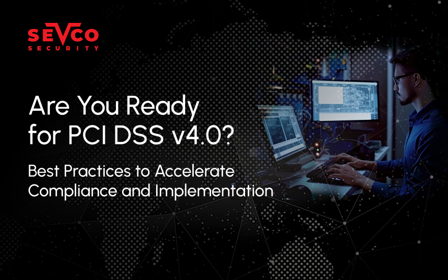 Are You Ready for PCI DSS v4.0?